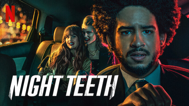 Night Teeth